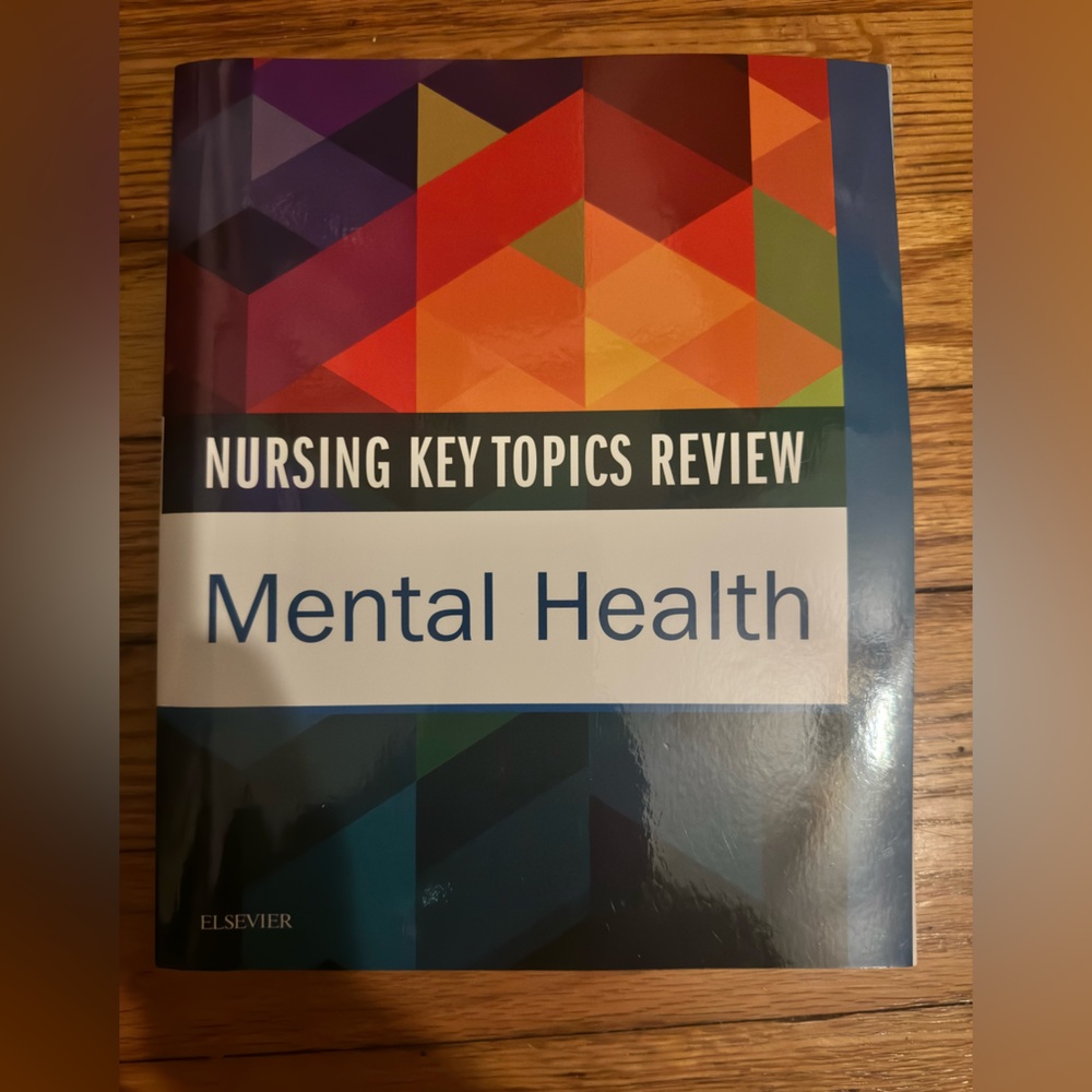 Elsevier Nursing Key Topics Review Mental Health